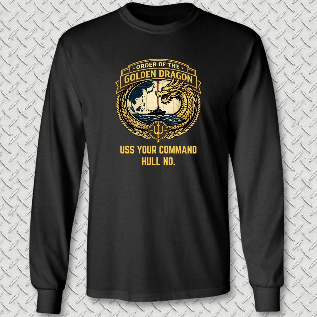 Order of the Golden Dragon - Add Your Command Long Sleeve Tee