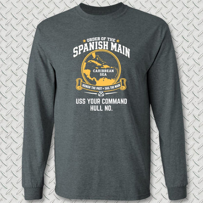 Order of the Spanish Main - Add Your Command Long Sleeve Tee