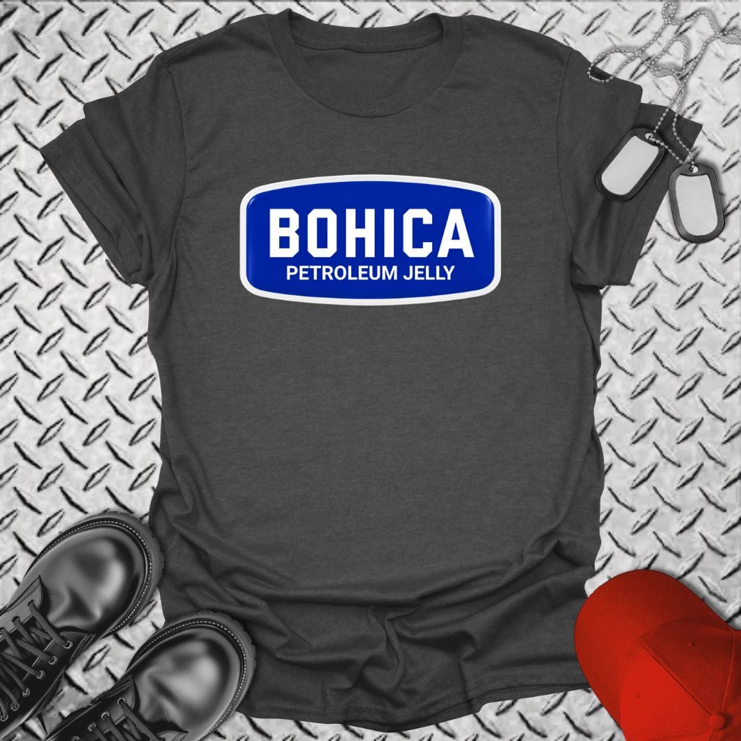 BOHICA Petroleum Jelly