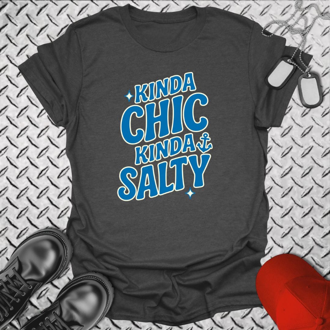 Kinda Chic, Kinda Salty