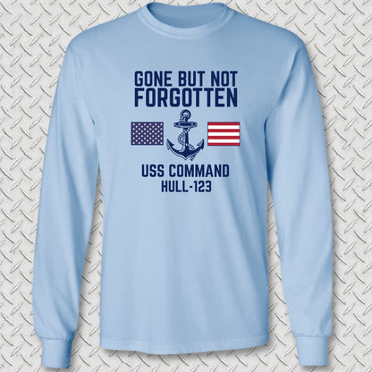 Gone But Not Forgotten - Add Your Command Long Sleeve Tee