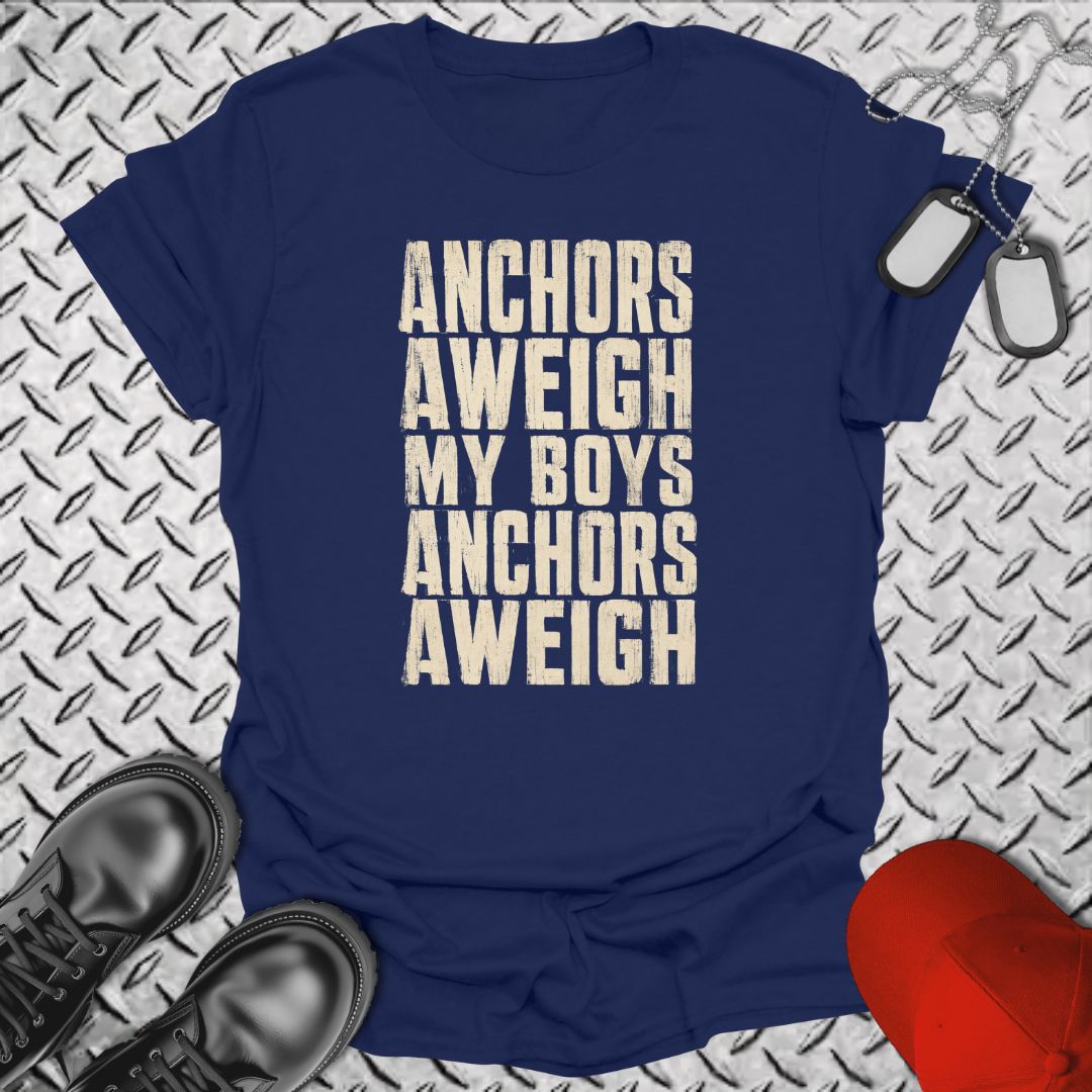 Anchors Aweigh My Boys