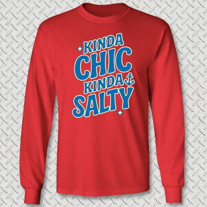 Kinda Chic, Kinda Salty Long Sleeve Tee