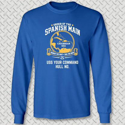 Order of the Spanish Main - Add Your Command Long Sleeve Tee