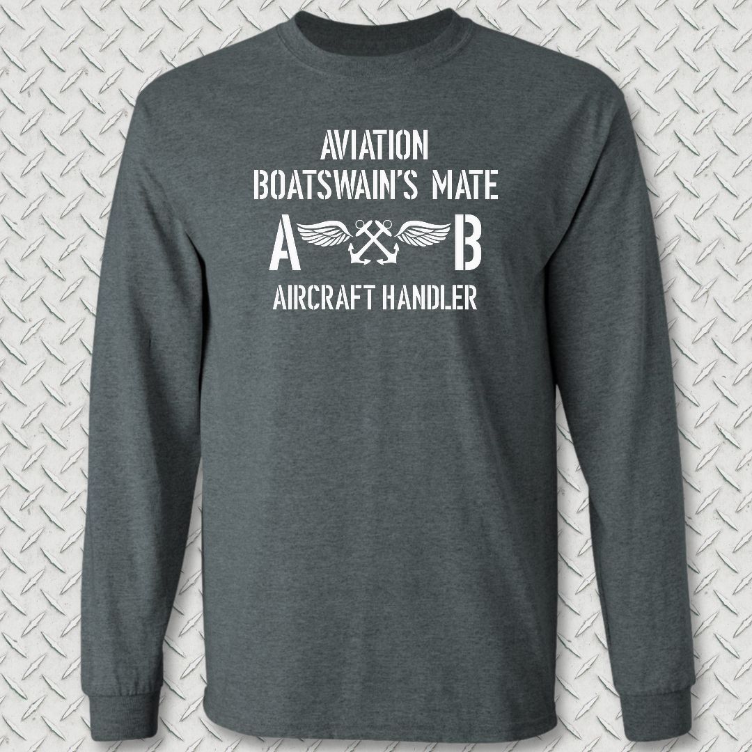 ABH - Aircraft Handler - Aviation Boatswain's Mate Long Sleeve Tee - Dark Heather