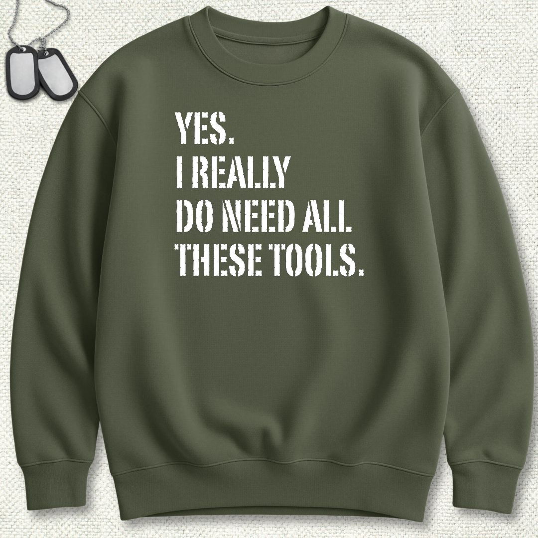 All These Tools Sweatshirt - Military Green