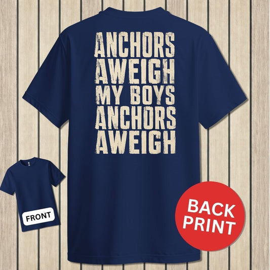 Anchors Aweigh My Boys - Navy