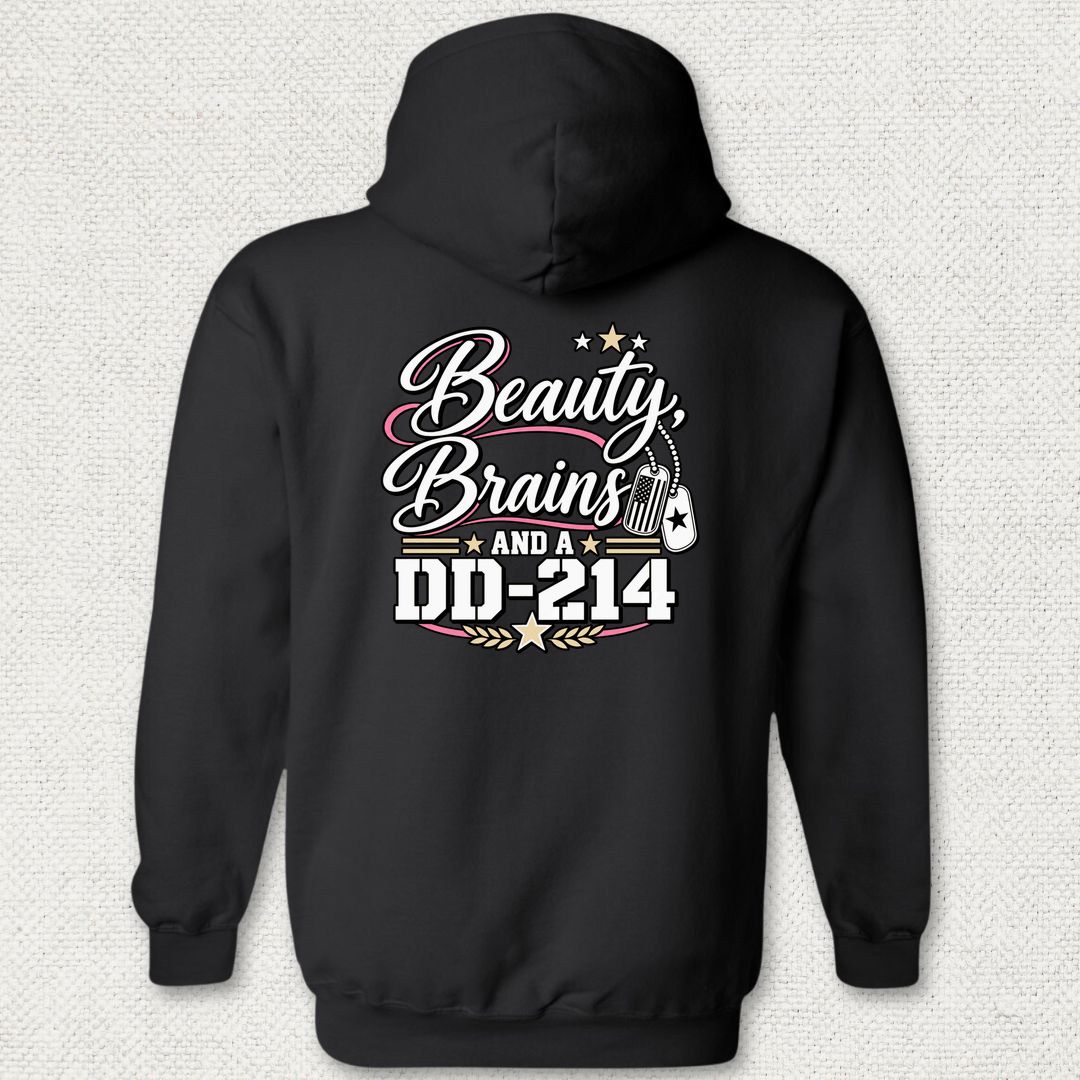 Beauty, Brains, and a DD-214 - DT Hoodie - Black