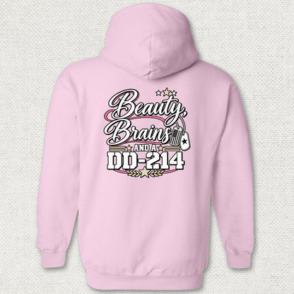 Beauty, Brains, and a DD-214 - DT Hoodie - Pink