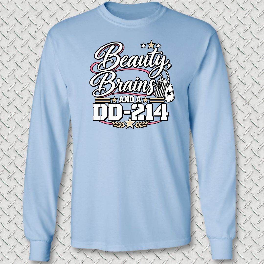 Beauty, Brains, and a DD-214 - DT Long Sleeve Tee - Light Blue
