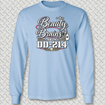 Beauty, Brains, and a DD-214 - DT Long Sleeve Tee - Light Blue