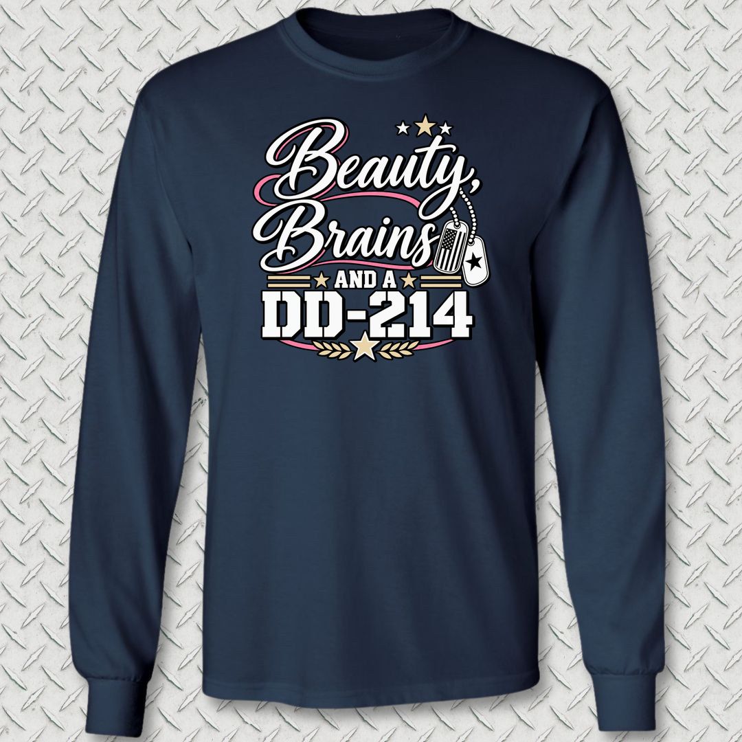 Beauty, Brains, and a DD-214 - DT Long Sleeve Tee - Navy