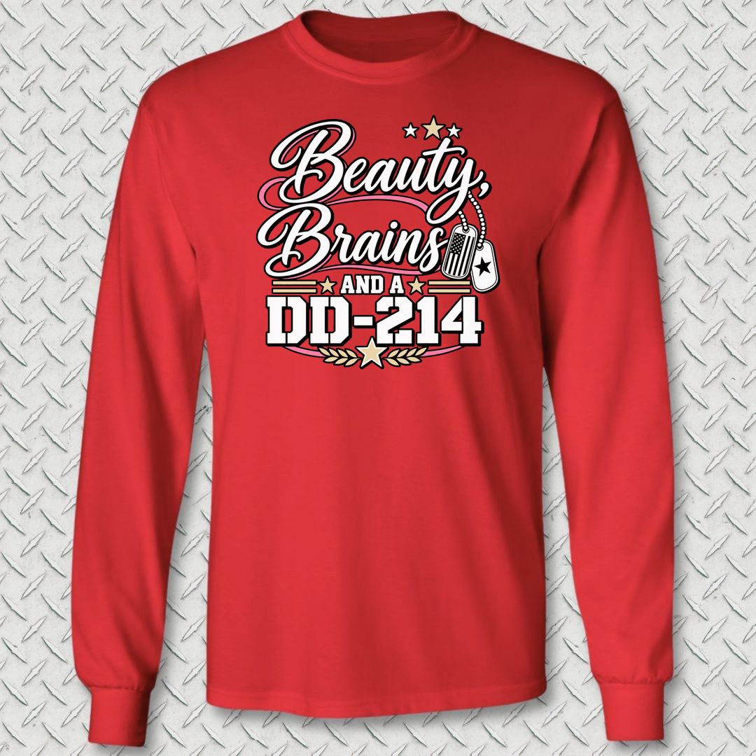 Beauty, Brains, and a DD-214 - DT Long Sleeve Tee - Red