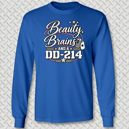 Beauty, Brains, and a DD-214 - DT Long Sleeve Tee - Royal Blue