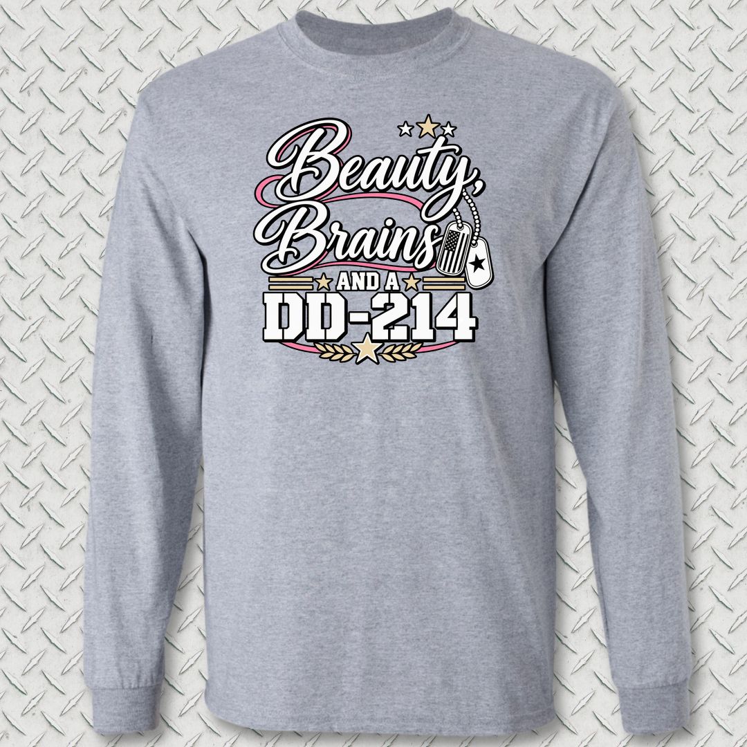 Beauty, Brains, and a DD-214 - DT Long Sleeve Tee - Sport Grey