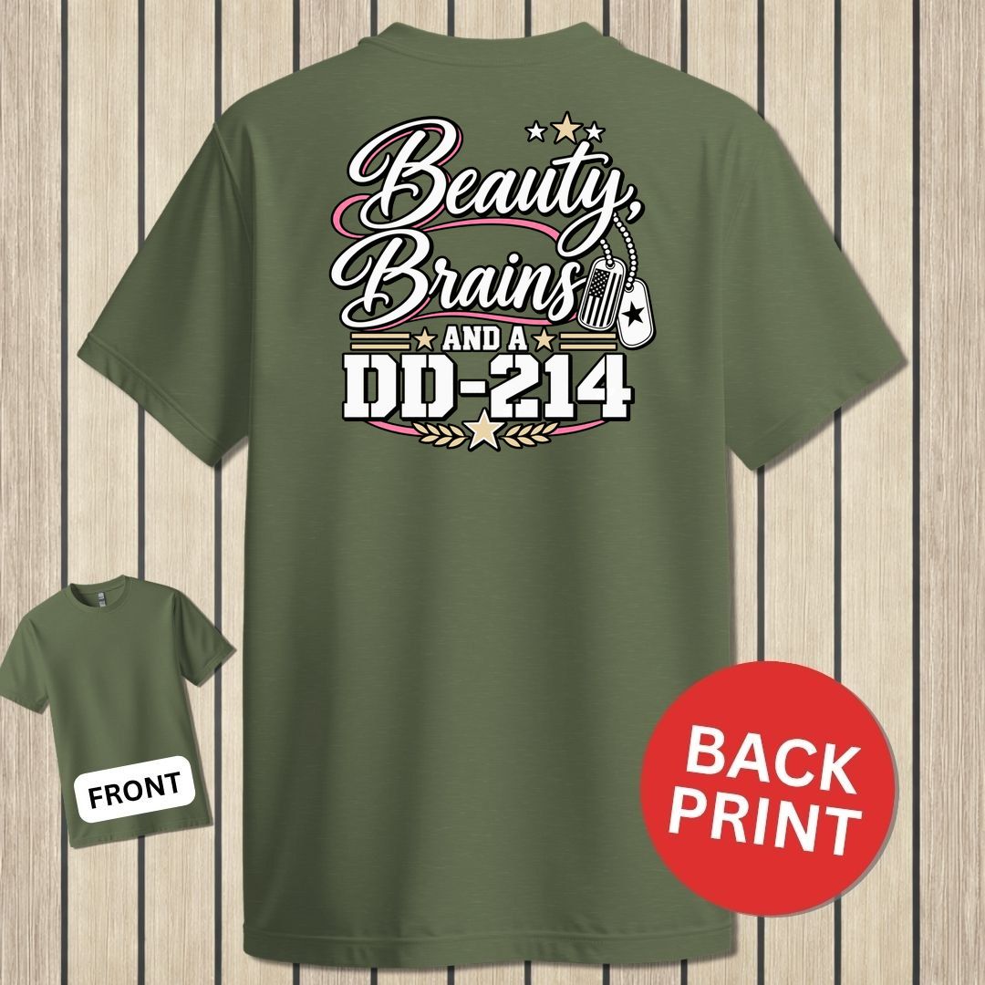 Beauty, Brains, and a DD-214 - DT - Military Green
