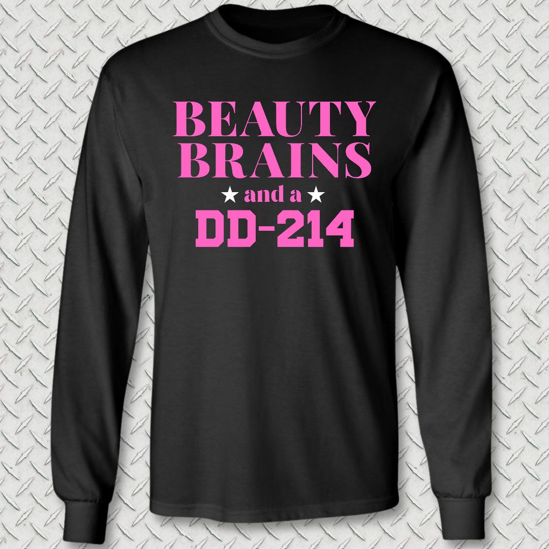 Beauty, Brains, DD-214 (Pink Edition) Long Sleeve Tee - Black