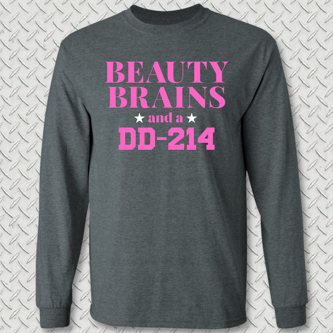 Beauty, Brains, DD-214 (Pink Edition) Long Sleeve Tee - Dark Heather