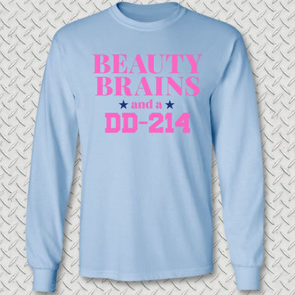 Beauty, Brains, DD-214 (Pink Edition) Long Sleeve Tee - Light Blue