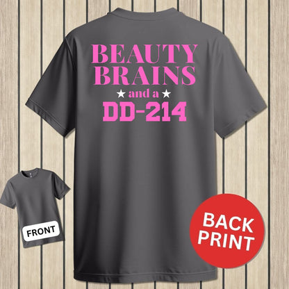 Beauty, Brains, DD-214 (Pink Edition) - Charcoal
