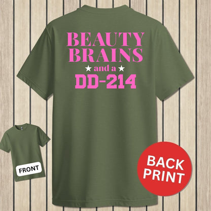 Beauty, Brains, DD-214 (Pink Edition) - Military Green