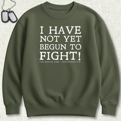 NavyHumor Sweatshirt S / Military Green Begun to Fight Sweatshirt