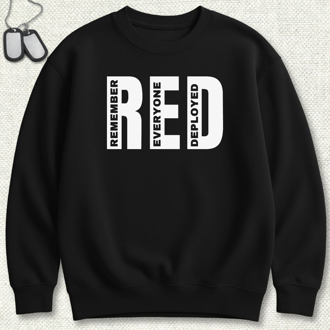 Big RED - Remember Everyone Deployed Sweatshirt - Black