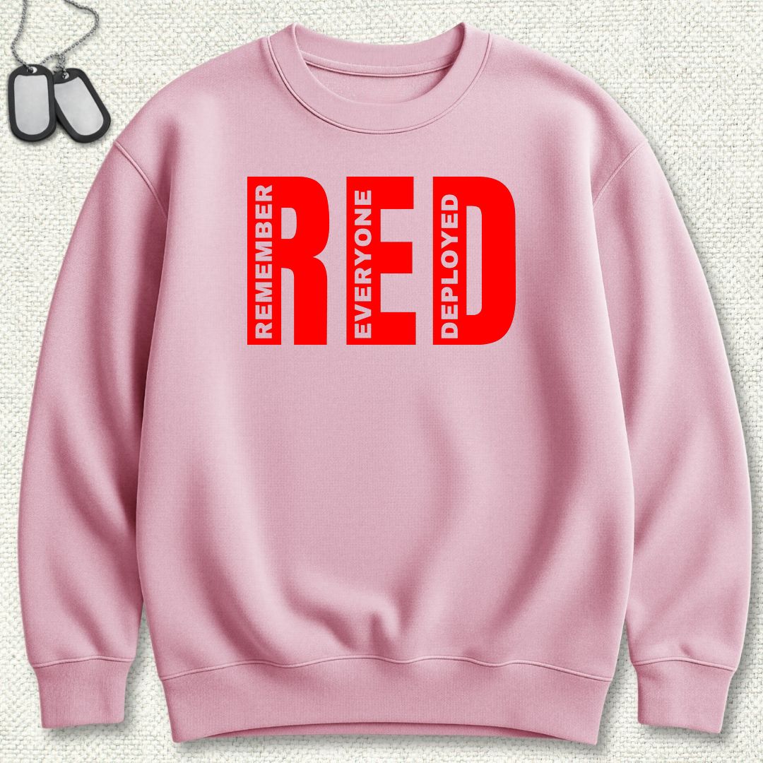 Big RED - Remember Everyone Deployed Sweatshirt - Pink