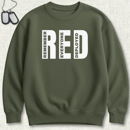 Big RED - Remember Everyone Deployed Sweatshirt - Military Green