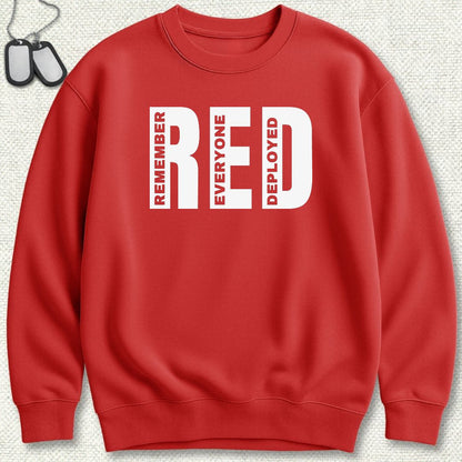 Big RED - Remember Everyone Deployed Sweatshirt - Red