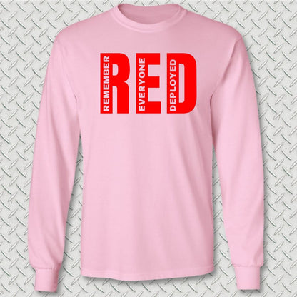 Big RED - Remember Everyone Deployed Long Sleeve Tee - Pink