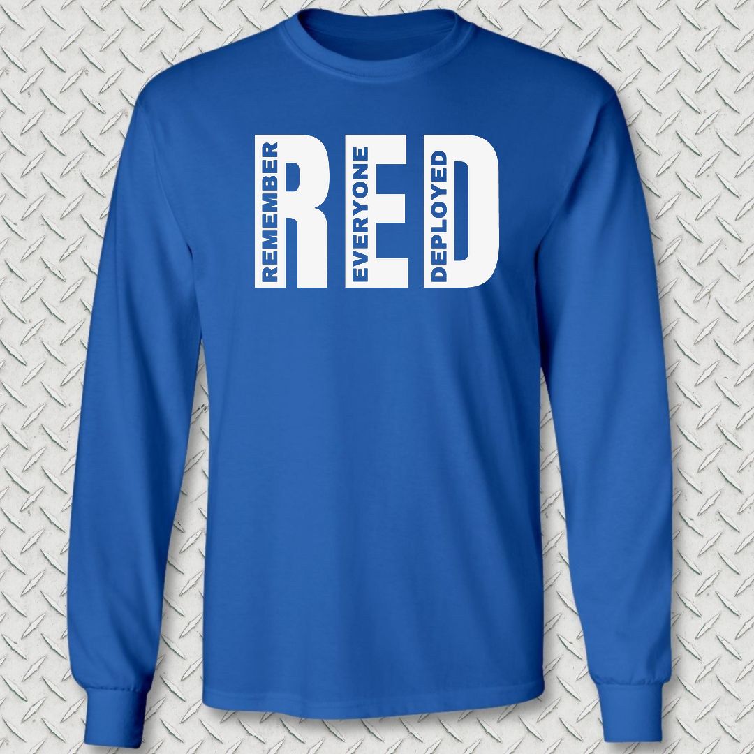 Big RED - Remember Everyone Deployed Long Sleeve Tee - Royal Blue