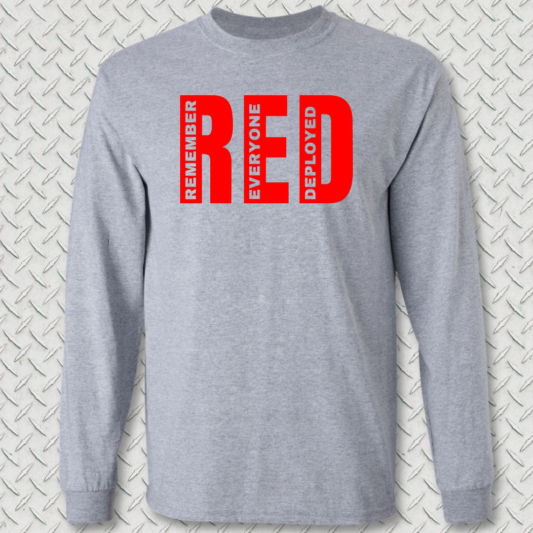 Big RED - Remember Everyone Deployed Long Sleeve Tee - Sport Grey