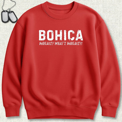BOHICA - What's Morale? Sweatshirt - Red