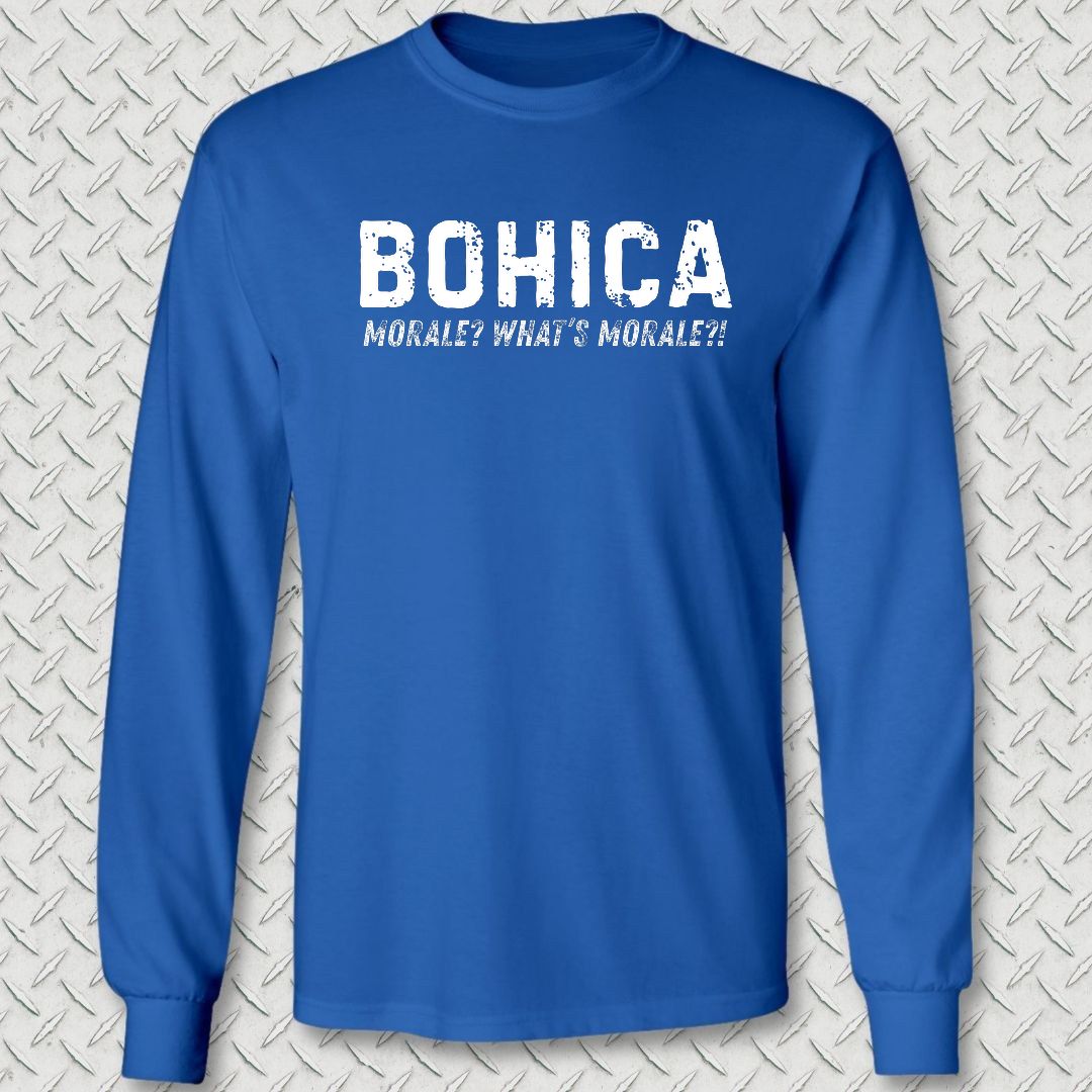 BOHICA - What's Morale? Long Sleeve Tee - Royal Blue