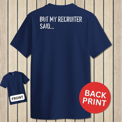 But My Recruiter Said... - Navy