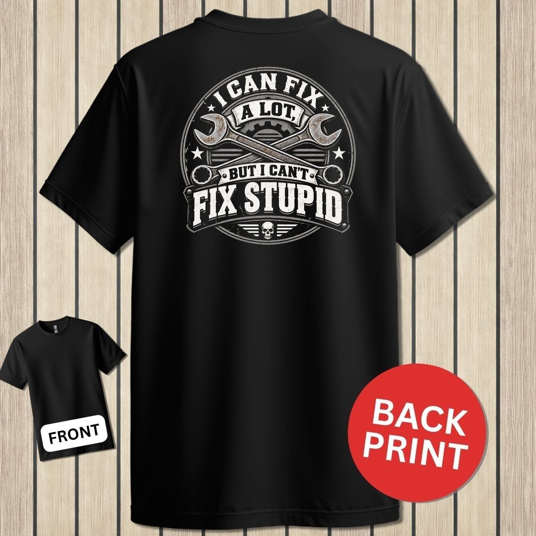 Can't Fix Stupid - Black