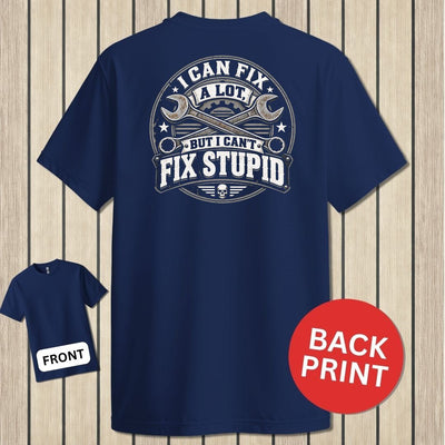 Can't Fix Stupid
