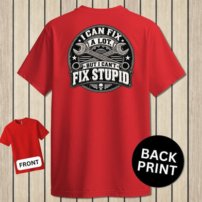 Can't Fix Stupid - Red