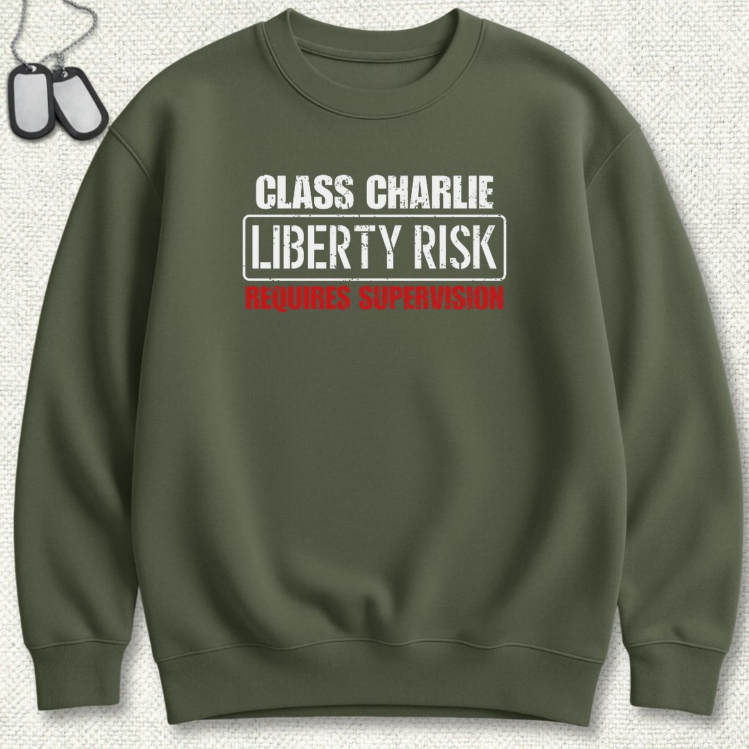 Class Charlie Liberty Risk Sweatshirt - Military Green