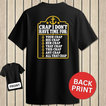NavyHumor Classic Tee Black / S Crap I Don't Have Time For