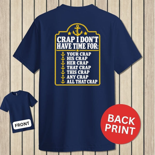 NavyHumor Classic Tee Navy / S Crap I Don't Have Time For