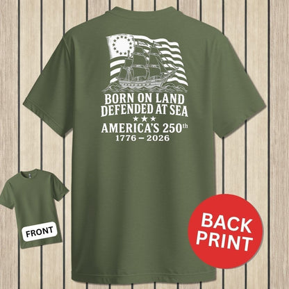 Defended At Sea - America's 250th - Military Green