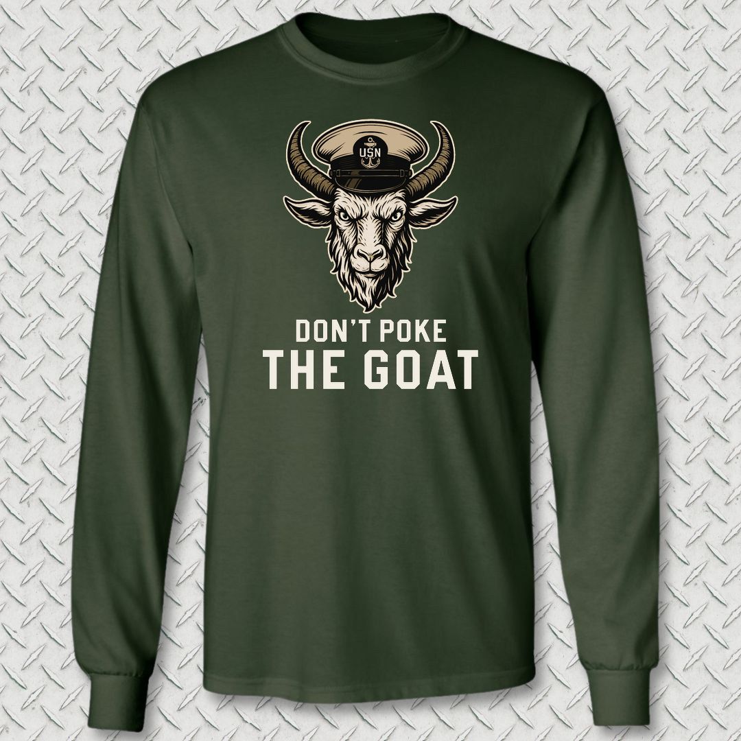 Don't Poke the Goat Long Sleeve Tee - Forest Green