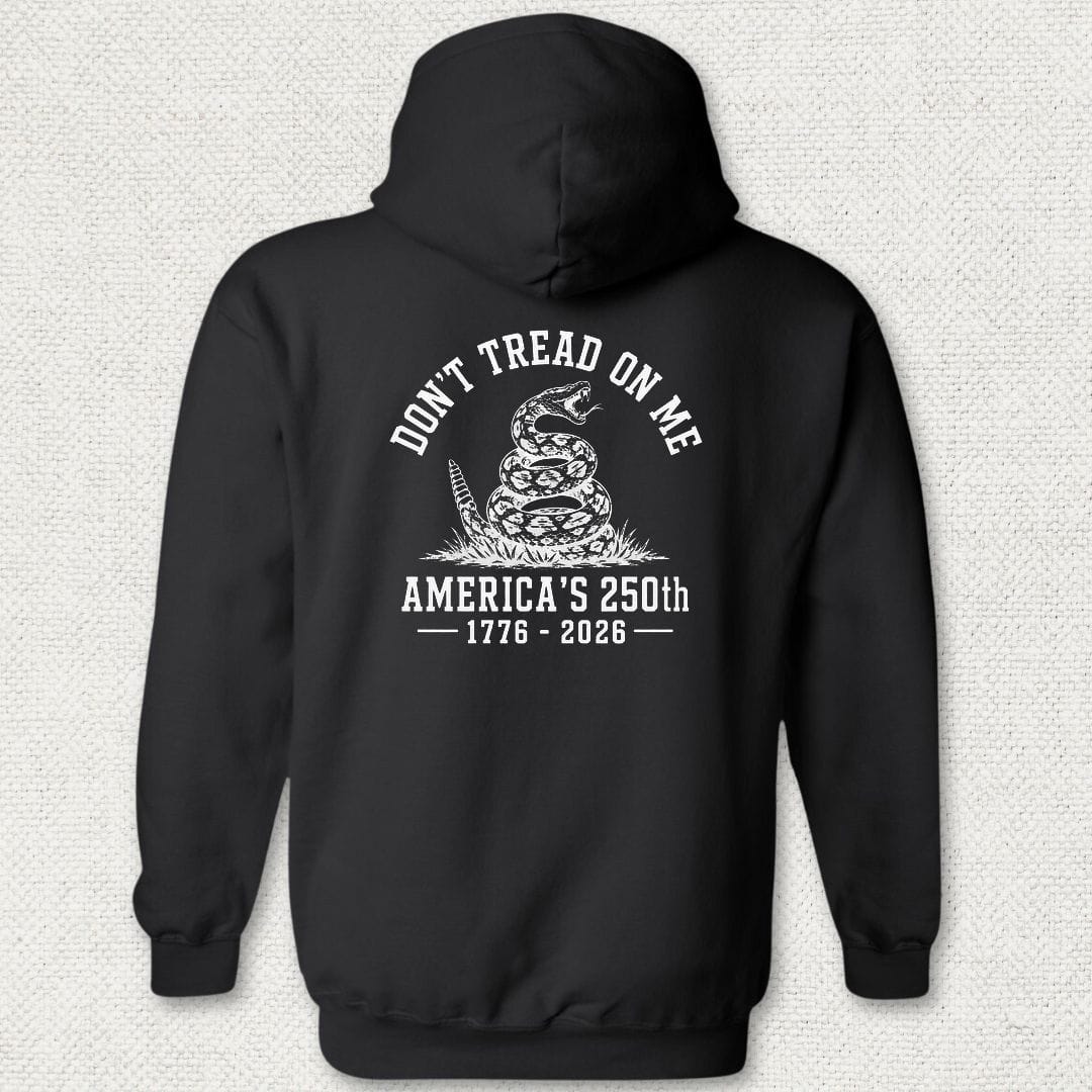 Don't Tread On Me - America's 250th Hoodie - Black