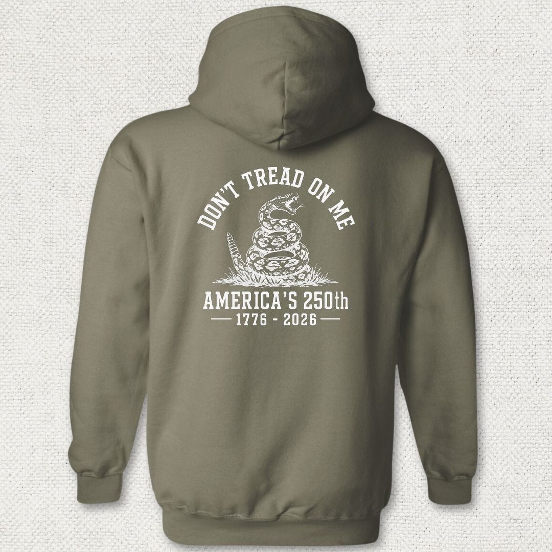 Don't Tread On Me - America's 250th Hoodie - Military Green