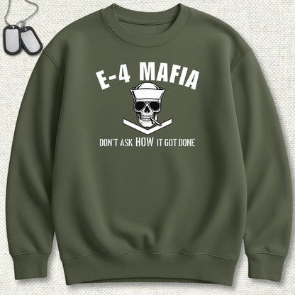 E-4 Mafia Sweatshirt - Military Green
