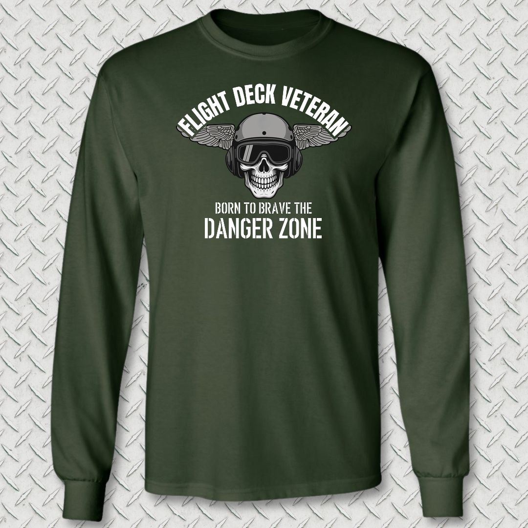 Flight Deck Veteran - Danger Zone Long Sleeve Tee - Forest Green