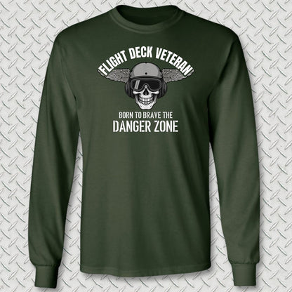 Flight Deck Veteran - Danger Zone Long Sleeve Tee - Forest Green