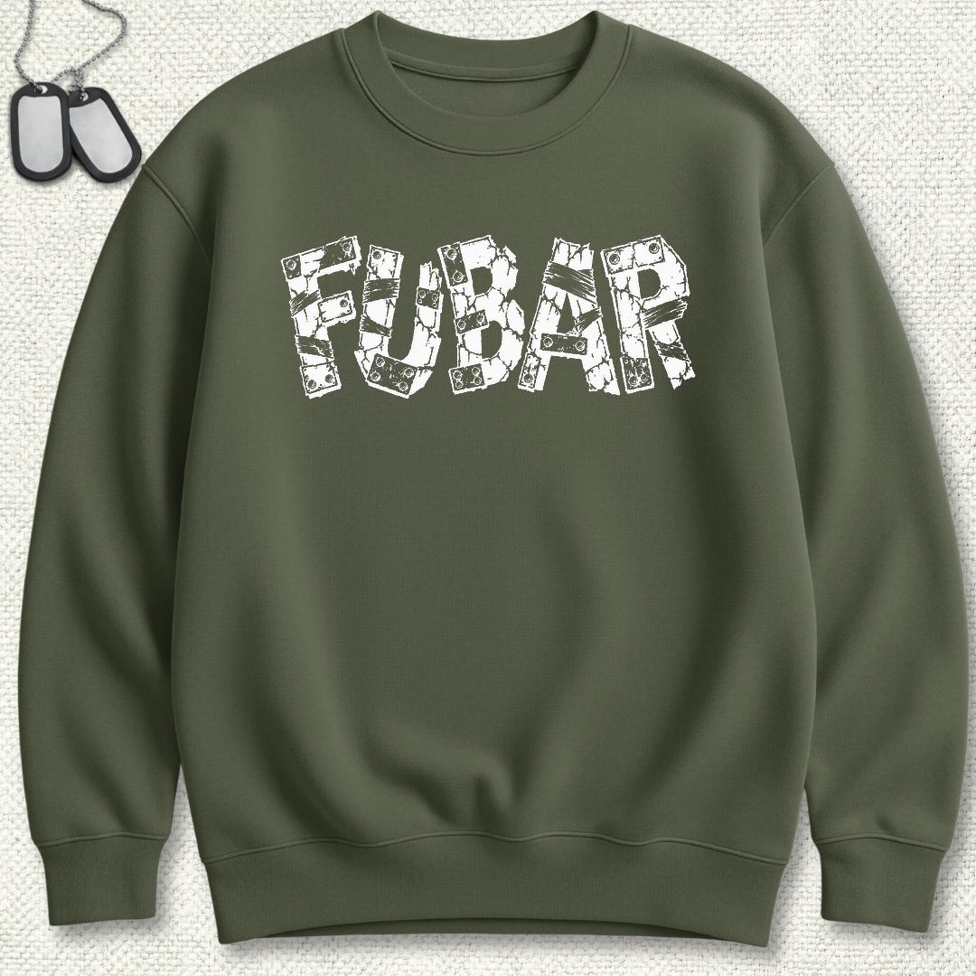 FUBAR'd FUBAR Sweatshirt - Military Green